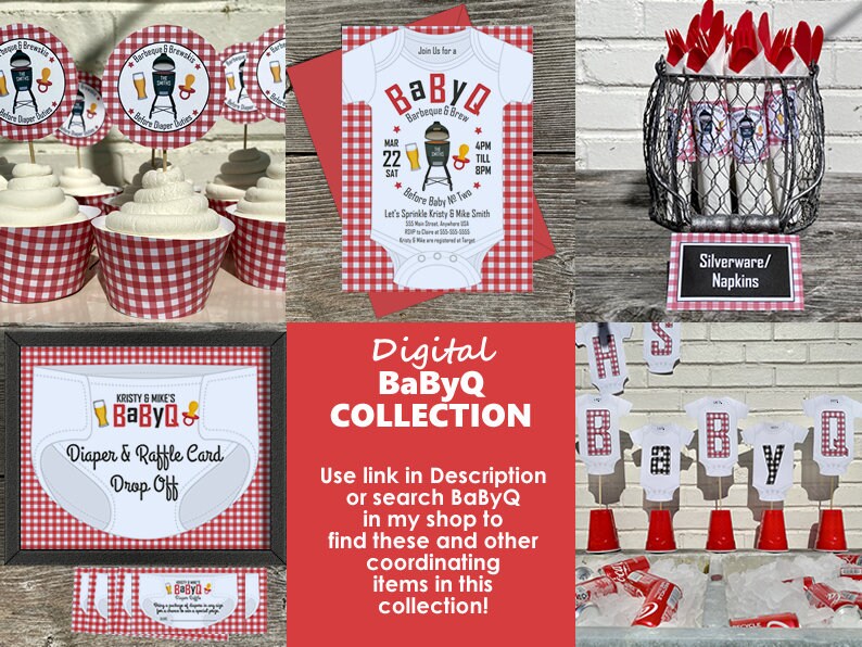 May include: A digital printable collection for a baby shower with a barbecue theme. The collection includes a diaper raffle card, cupcake toppers, a banner, and an invitation. The invitation says "Join us for a BaByQ Barbeque & Brew".