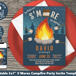 May include: Editable 5x7 inch S'mores Campfire Party Invite Template. A blue invitation with a campfire, marshmallows, and the text "Birthdays are S'more fun together!"  The invitation says "David is turning 8" and includes the date and time of the party.