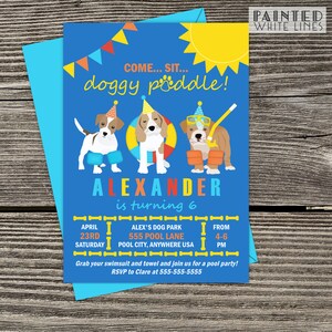 May include: A blue and yellow birthday party invitation for a boy named Alexander turning six. The invitation features a cartoon illustration of three dogs wearing party hats and swimming gear. The text reads "Come... Sit... doggy paddle!" and "Alexander is turning 6". The invitation includes details about the party, including the date, time, location, and RSVP information.
