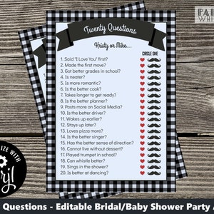 May include: A printable bridal or baby shower game with a black and white checkered background. The game is called "Twenty Questions" and asks players to guess who is better at various things, Kristy or Mike. The game includes a list of 20 questions and a column for players to circle a heart or a mustache to indicate their answer.