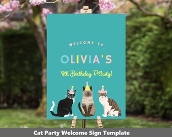 May include: Welcome to Olivia's 8th Birthday Pawty! Teal blue sign with a welcome message for a cat themed birthday party. Three cats wearing party hats are featured on the sign.