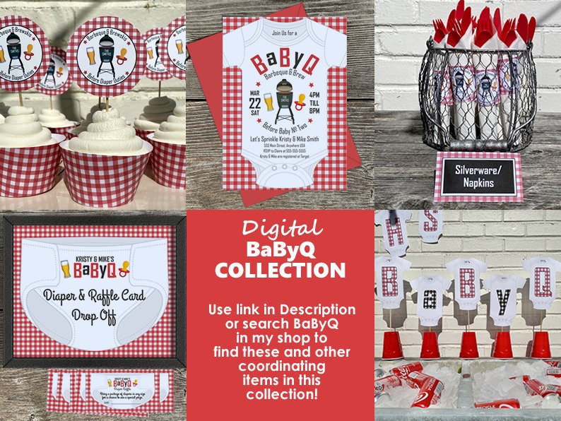 May include: A digital printable collection for a baby shower with a barbecue theme. The collection includes a diaper raffle card, cupcake toppers, a banner, and an invitation. The invitation says "Join us for a BaByQ Barbeque & Brew".