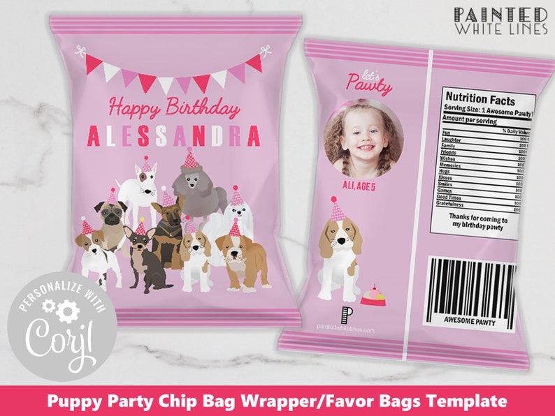 May include: Pink and white chip bag wrapper template with a puppy party theme. The front of the bag features a banner with the text "Happy Birthday ALESSANDRA" and a group of cartoon puppies wearing party hats. The back of the bag has a photo of a young girl with the text "Let's Pawty" and a nutrition facts label.