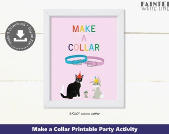 Printable Make a Collar Sign Party Games Birthday Pet Birthday Theme Kids Birthday Girl Birthday Party Decorations Pet Party Decor PWL3