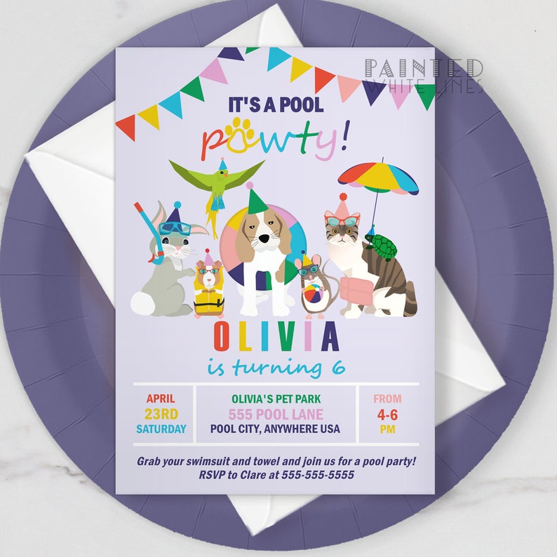 May include: Purple invitation with colorful cartoon animals wearing pool party accessories. The text reads "It's a Pool Pawty! Olivia is turning 6. April 23rd Saturday. Olivia's Pet Park 555 Pool Lane Pool City, Anywhere USA. From 4-6 PM. Grab your swimsuit and towel and join us for a pool party! RSVP to Clare at 555-555-5555"