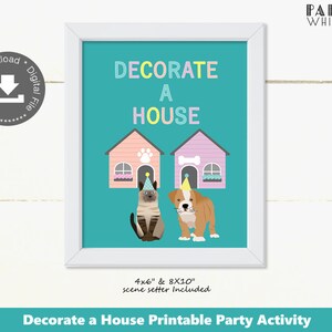 Printable Adopt a Pet Party Games Decorate a House Sign Party Games Birthday Pet Adoption Party Pet Party Supplies Girls Birthday Party PWL4