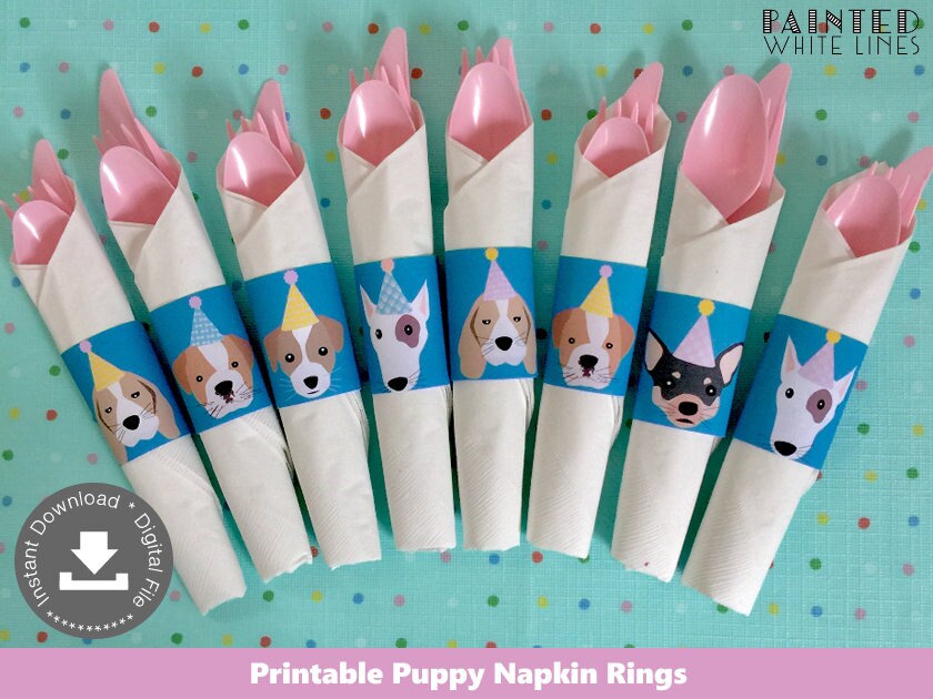Puppy Party Napkin Rings Printable Napkin Wraps Napkin Wrappers Puppy Party Decorations Dog Birthday Girls Birthday Party