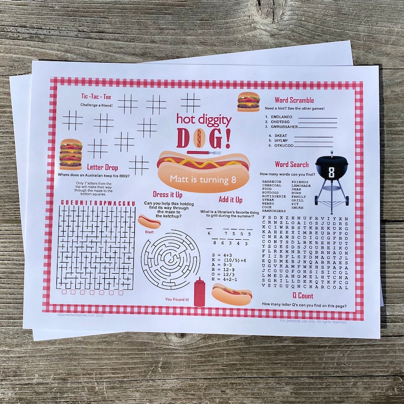 May include: A printable party game for a child's 8th birthday with a hot dog theme. The games include a word search, word scramble, tic-tac-toe, a maze, and a letter drop puzzle. The text "Matt is turning 8" is at the top of the page.