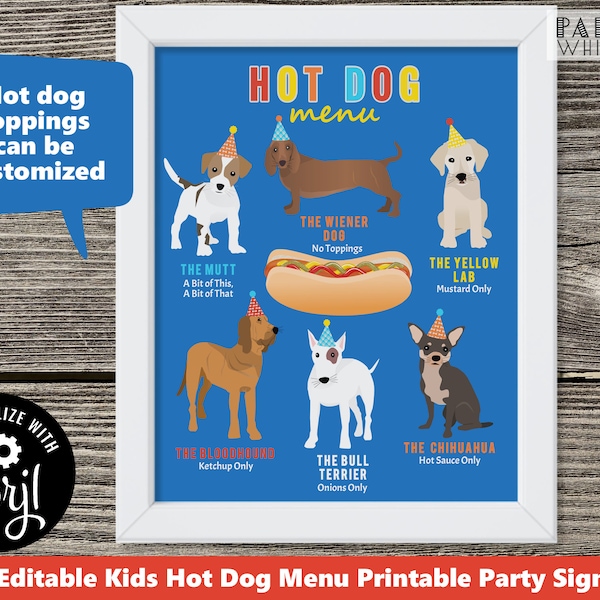 Printable Hot Dog Party Menu Sign Puppy Party Food Sign Editable Template Puppy Birthday Girls Boys Birthday Party Decor PWL18 PWL27 PWL28