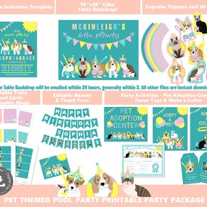 May include: Printable party package for a pet-themed pool party. The package includes a 91x122 cm cake table backdrop, editable table tent cards and napkin rings, an editable banner, cupcake toppers and wrappers, and party activities like a pet adoption centre, favour tags, and a make a collar game. The design features a turquoise and pink colour scheme with illustrations of dogs and cats wearing party hats and sunglasses.