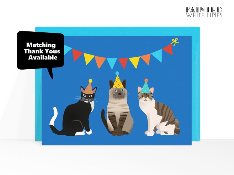 K&ouml;nnte beinhalten: Drei Katzen mit Partyh&uuml;ten und einer Girlande aus bunten Flaggen dar&uuml;ber. Die Katzen sitzen auf einem blauen Hintergrund. Der Text "Matching Thank Yous Available" befindet sich in einer Sprechblase oben links.