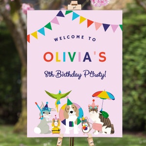 May include: A pink welcome sign with colorful flags at the top. The sign says "Welcome to Olivia's 8th Birthday Pawty!" and features a group of animals wearing party hats and accessories.