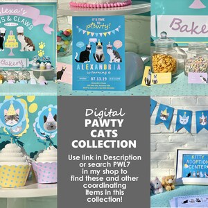 May include: A digital party collection for a cat-themed birthday party. The collection includes a banner, cupcake toppers, and a sign that says "Kitty Adoption Center". The colors are blue, yellow, and pink.