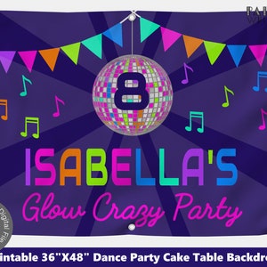 Dance Party Birthday Banner Glow Party Backdrop Sign Digital File Cake Table Backdrop Girl Photo Backdrop Glow Dark Party Printable PWLGLOW
