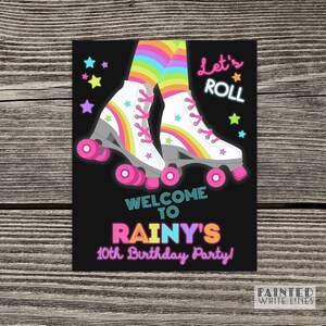 May include: A black and white roller skate birthday party invitation with a rainbow design. The invitation says "Let's Roll" and "Welcome to Rainy's 10th Birthday Party!"