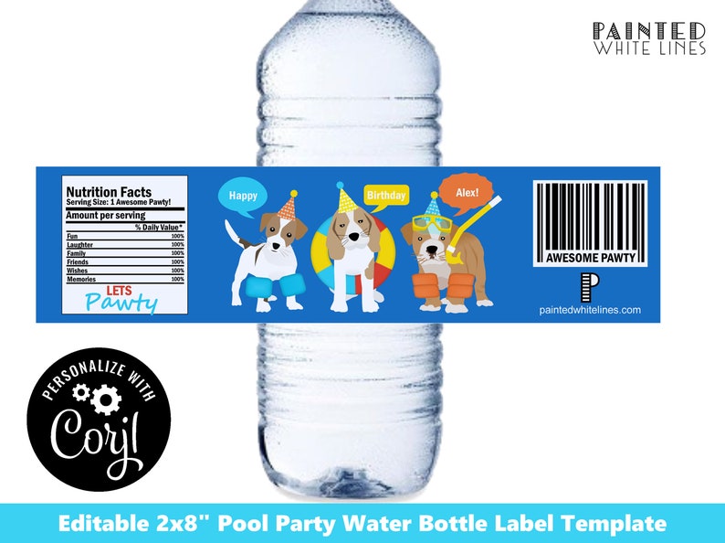 May include: Editable 2x8 inch pool party water bottle label template featuring three cartoon dogs wearing pool floaties and party hats. The label has a blue background with the text "Let's Pawty" and a nutrition facts label with the text "Awesome Pawty".