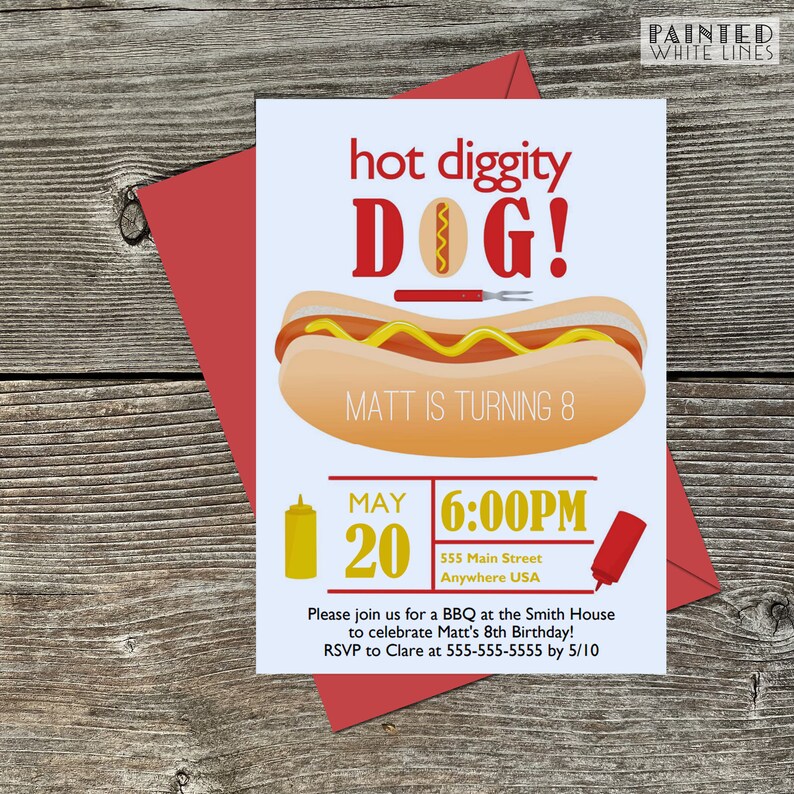 May include: A birthday party invitation with a hot dog illustration and the text "hot diggity DOG!"  Matt is turning 8. The party is on May 20th at 6:00 PM at 555 Main Street, Anywhere USA. RSVP to Clare at 555-555-5555 by 5/10.