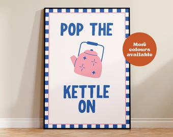 Pop The Kettle On Print, Retro British Kitchen Art, Tea Illustration, Cafe Style Wall Decor, vintage wall art, retro print, UNFRAMED