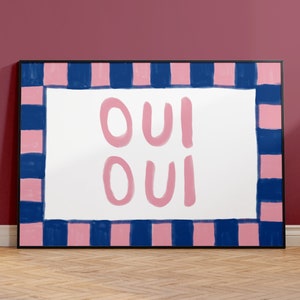 Oui Oui Print, Painted Poster, French Art, Aesthetic Print, Kitchen ...