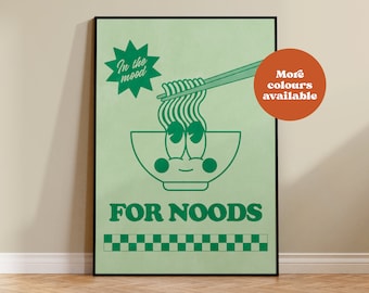 In the mood for noods poster, retro character, noodles art, retro takeaway print, ramen art, kitchen art, vintage home decor, UNRAMED