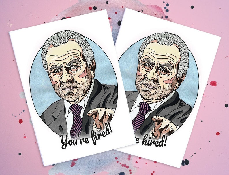 You're Fired / Hired Alan Sugar Handmade Card 画像 1