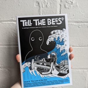 Folklore Zine "Tell The Bees" Issue 8 Lore of the Sea