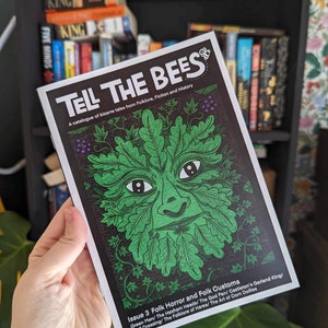 Folklore Zine &quot;Tell The Bees&quot; Issue 4 Folk Horror and Folk Customs