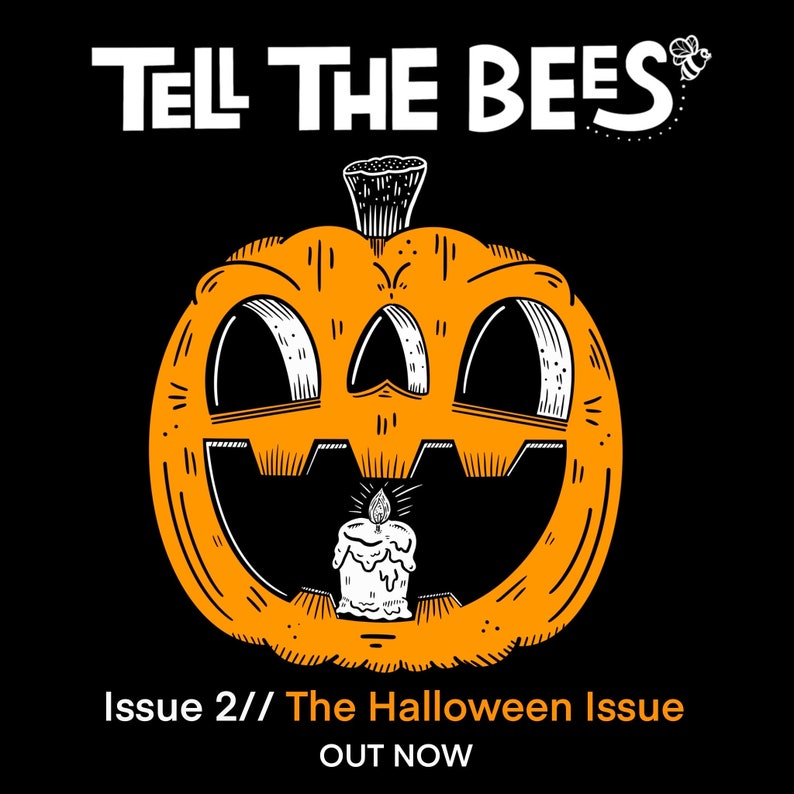 Folklore Zine Tell The Bees Issue 2 The Halloween Issue image 2