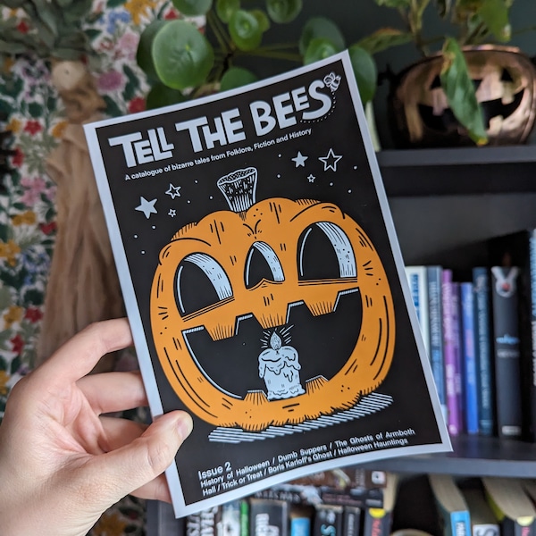 Folklore Zine "Tell The Bees" Issue 2 The Halloween Issue