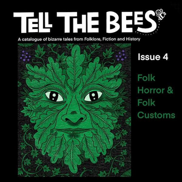 Folklore Zine « Tell The Bees » Numéro 4 Horreur folklorique et coutumes folkloriques