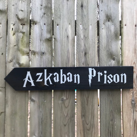 Azkaban Prison directional painted wooden sign | Etsy