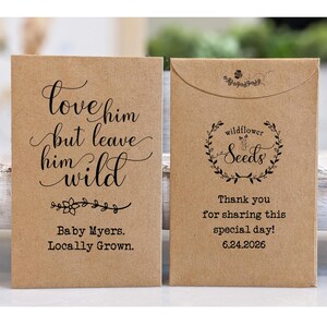 Baby Boy Shower Seed packet favor, Love him but keep him Wild, Rustic baby shower favor, Custom seed packets, Personalized shower favor