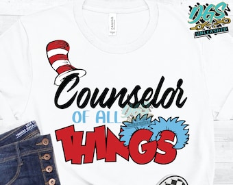 Counselor of All Things, Read Across America, SVG, dxf, eps, png Cricut-Silhouette-Instant Digital Download