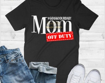 Dad Off Duty Svg Etsy