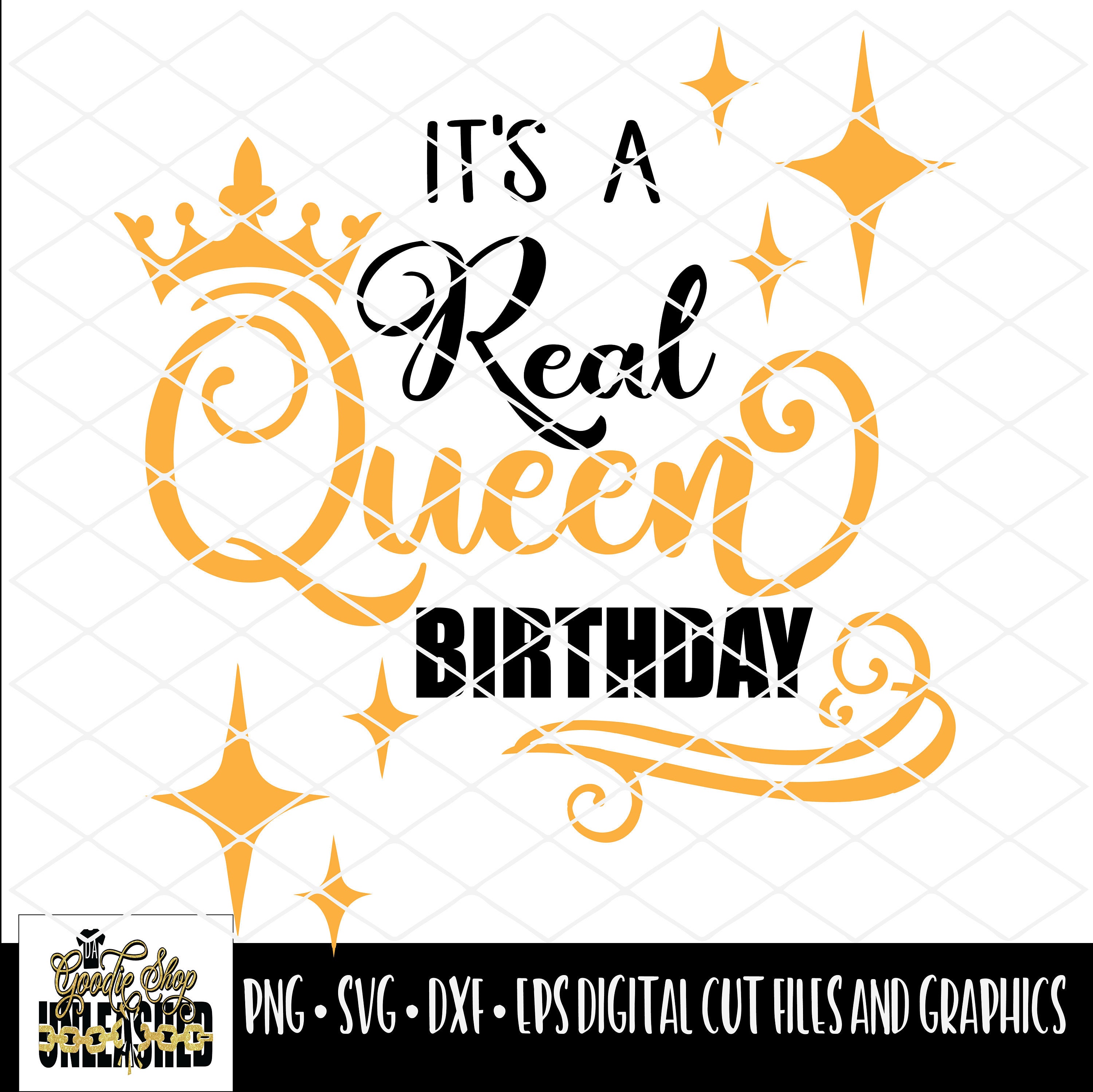 A Real Queen Birthday SVG Dxf Eps Png Digital Cut and Print | Etsy