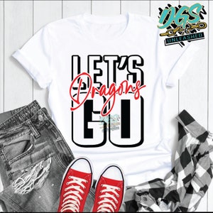 Let&#39;s Go Dragons SVG, dxf, eps, and png Digital Design
