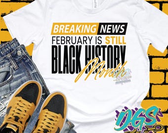 Still Black History Month SVG, dxf, eps, and png Digital Design, Black History Month, February, Instant Download