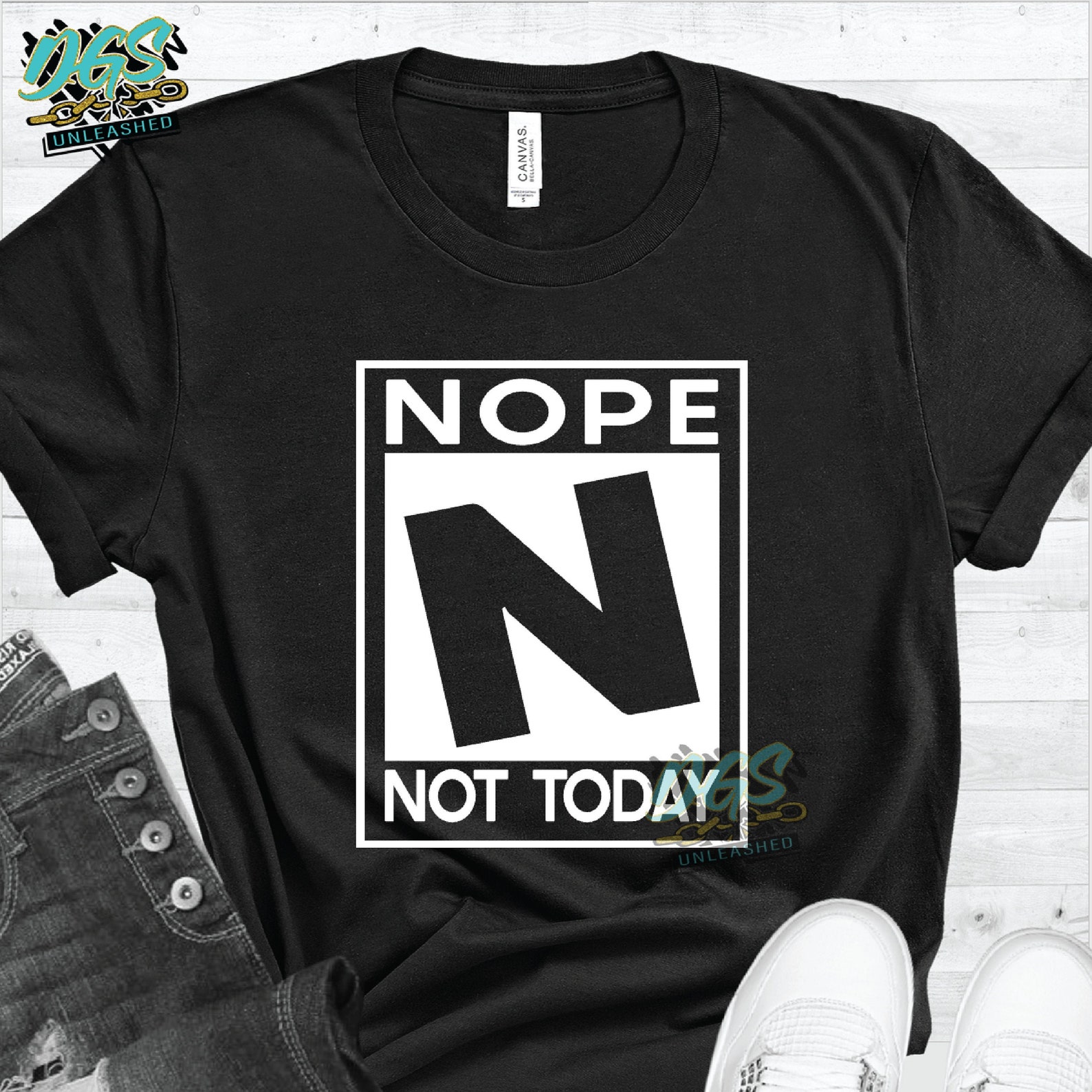 Nope Not Today Auf Deutsch