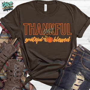 Thankful, Grateful, Blessed Thanksgiving SVG, dxf, eps, and png Digital Design