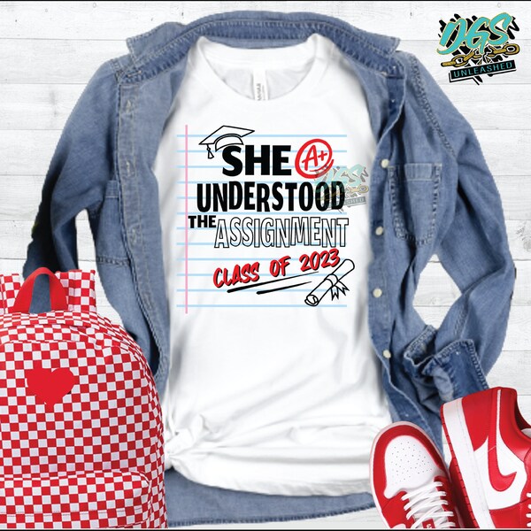 She Understood the Assignment 2023 SVG, dxf, eps, and png Digital Design