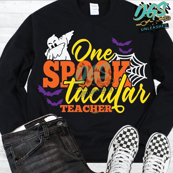 One Spooktacular Teacher, Halloween Teacher, Teacher SVG, Dxf, Eps, Png Digital Design File