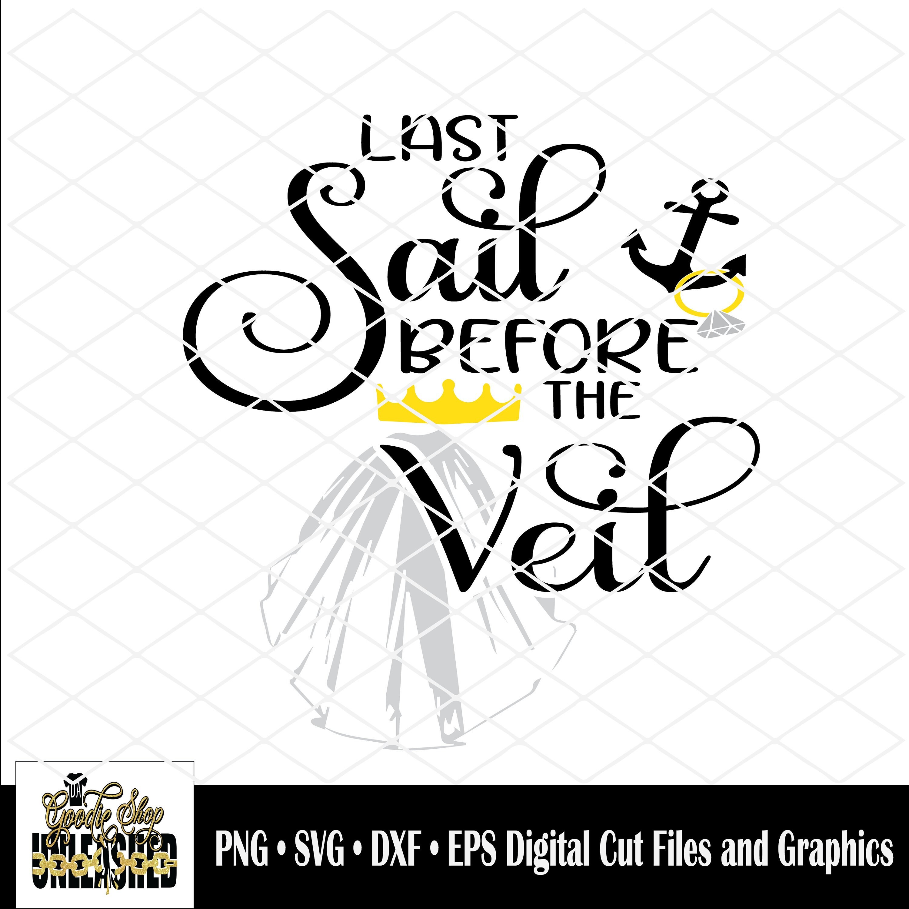 Last Sail before the Veil SVG dxf png and eps Digital Cut | Etsy