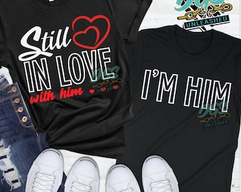 Still in Love, Couple Shirts, SVG, dxf, eps, Png Instant Digital Download