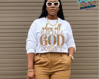 God Doesn't Fail Faith Based SVG, dxf, eps, png Cricut-Silhouette, Instant Digital Download