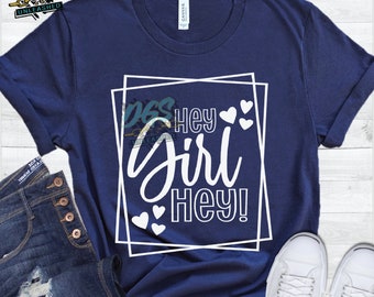Hey Girl Hey, Girl Boss, Entrepreneur, Girl Tee SVG, dxf, eps, png Cricut-Silhouette, Instant Digital Download