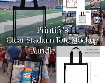 Printify Clear Stadium Tote Mockup Bundle, Transparent Bag Mockups, Clear Bag Listing Mockup Bundle Stadium Approved Tote Listing Mockup Set
