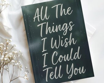 Personalized Grief Journal Loss of Loved One Gift for Mom Memorial Gift Widow Sympathy Gift Custom Grief Gift Dad Loss of Husband
