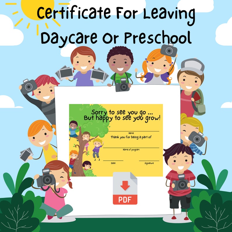 Printable Certificate for Leaving Daycare or Preschool Suitable for
