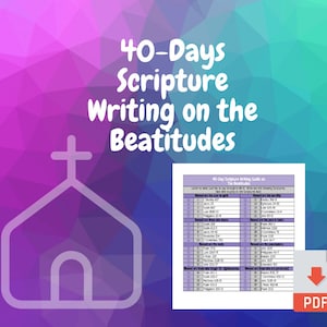 40 Day Scripture Writing Plan on The Beatitudes