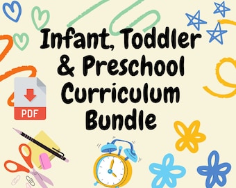 Infant, Toddler, and Preschool Curriculum Bundle - Three Years Of Curriculum